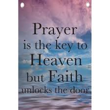 Every year, untold numbers of drivers either lose their car keys or lock them inside their cars. Prayer Is The Key To Heaven But Faith Unlock The Door Faith Quote Collection Of Inspiring Quotes Sayings Images Wordsonimages