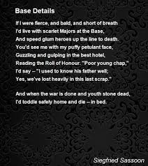Base Details Poem By Siegfried Sassoon Poem Hunter Poems Criminal Minds Quotes Dylan Thomas Poems
