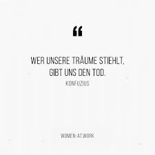 10 Inspirierende Zitate Zum Thema Träume Women At Work