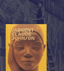 Looking back at the books we made in 2024! 1. Sargent Claude Johnson,  edited by Dennis Carr, Jacqueline Francis, and John P Bowles, at the  Huntington Library, Art Museum, and Botanical Gardens.