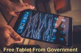 How To Get Free Tablet From Government 2021