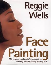 Face Painting: African American Beauty Techniques from an Emmy  Award-Winning Makeup Artist: Wells, Reggie, DiGeronimo, Theresa Foy, Pugh,  Karen: 9780805052169: Amazon.com: Books