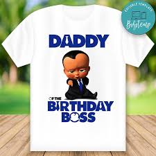 Listen to u can be the boss daddy now. Printable African Baby Boss Birthday T Shirt For Dad Digital File Boss Birthday Baby Birthday Shirts African Babies