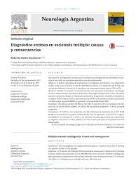 Aunque la causa exacta de la esclerosis mútiple aún no se conoce, actualmente se piensa. Pdf Diagnostico Erroneo En Esclerosis Multiple Causas Y Consecuencias