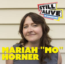 This month we're introducing you to the cast and crew of STILL ALIVE IN  KINGSTON. Up next is Mariah "Mo" Horner! Role in the film: Mel Favourite  film: ...This is too hard.