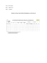 Buku ini tidak dirancang sebagai manual penyusunan kurikulum, namun bersifat ringkas dan dimaksudkan sebagai pemberi inspirasi, motivasi, dan kepercayaan diri bahwa setiap pengelola. Format Buku Register Pemeriksaan Rujukan