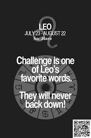 Leo Socihoro Horoscope Zodiac Astrology Leo Zodiac Facts Leo Zodiac Quotes Leo Horoscope