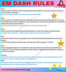 Em Dash When To Use An Em Dash Long Dash Punctuation Marks Punctuation Marks Punctuation Writing Motivation