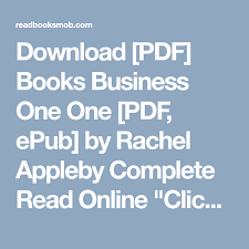 Download Pdf Books Business One One Pdf Epub By Rachel Appleby Complete Read Online Click Visit Button To Access Full F With Images Reading Online Pdf Books Books