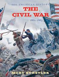 The Civil War: 1861-1865 (See American History): Künstler, Mort, Robertson  Jr., James I.: 9780789212528: Amazon.com: Books