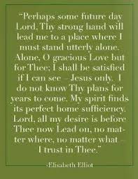 Sourced quotations by the american biographer elisabeth elliot (1926 — 2015) about god, woman and man. Elisabeth Elliot