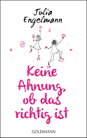Julia engelmanns text war zur richtigen zeit am richtigen ort. Keine Ahnung Ob Das Richtig Ist Poetry Amazon De Engelmann Julia Bucher