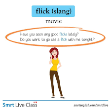 Flick definition, a sudden light blow or tap, as with a whip or the finger: Slang Flick English Idioms Learn English Words English Vocabulary Words