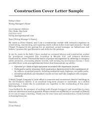 Take note of the following points if you are writing a cover letter Construction Cover Letter Sample Resume Companion