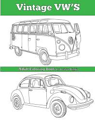 I have a great way to find free vintage adult coloring pages for your own personal use: Vintage Vw S An Adult Coloring Book Biggio Jordan 9781945803086 Amazon Com Books