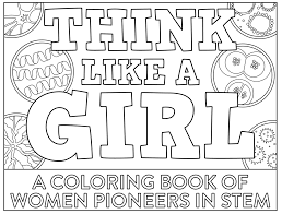 Set up a table outside and keep kids of all ages occupied with these spring pictures to color. Alice Ting On Twitter Tickled That My 8 Year Old Science Loving Daughter Gets To Color Me My Amazing Female Scientist Colleagues In The Think Like A Girl Coloring Book From Vilcek Https T Co J8truo3hfz