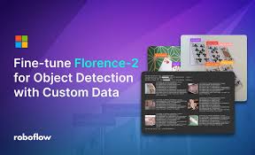 How to Fine-tune Florence-2 for Object Detection Tasks