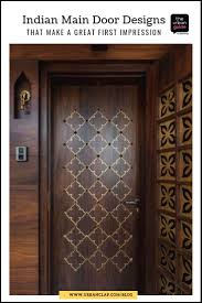 15 Indian Main Door Designs That Make A Great First Impression In 2020 Indian Main Door Designs Main Door Design Bedroom Door Design