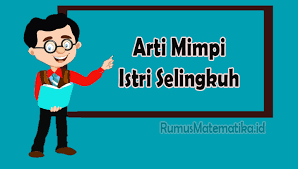 Check spelling or type a new query. Arti Dan Makna Mimpi Istri Selingkuh Yang Menandakan Pertanda Baik