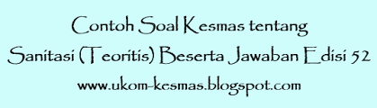 Soal ips kelas 3 sd bab 1 lingkungan alam dan buatan dan. Ukom Kesmas Dan Kesling