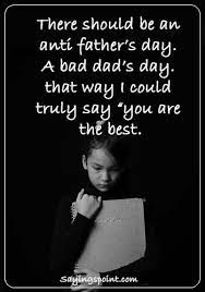 43 Absent Father Quotes And Sayings Sayings Point