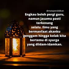 Ucapan perpisahan untuk guru yang pindah tugas. 101 Kata Kata Buat Guru Ngaji Guru Sekolah Dan Guru Kehidupan Mata Pendidikan