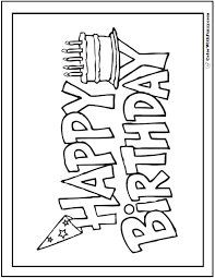 Free printable happy birthday coloring pages. 55 Birthday Coloring Pages Printable And Digital Coloring Pages