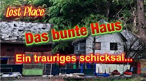 Start studying das bunte haus. Lost Places Das Bunte Haus Und Sein Trauriges Schicksal Mutzes Welten Youtube