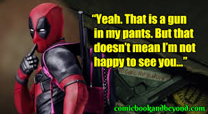 A subreddit for all things deadpool! 100 Deadpool Quotes Which Will Keep Your Mind Engaged Comic Books Beyond