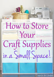 Stick an easel or small table in the middle of your space, so you can have easy access to the items all around you. How To Store Your Craft Supplies In A Small Space Scrap Booking