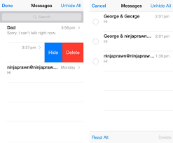 Select that and then a conversation that you hid will start appearing in the messages log again. How To Hide Conversations In The Messages App The Iphone Faq