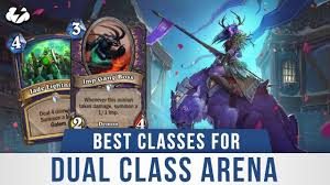 Maybe you would like to learn more about one of these? Dual Class Arena Guide Best Hero Combinations Card Tier List And More Metabomb