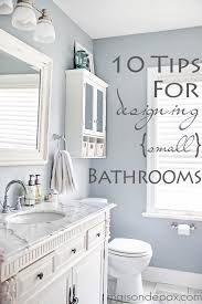 When remodeling a bathroom where to start? 10 Tips For Designing A Small Bathroom Maison De Pax