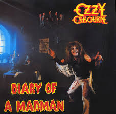 Ozzy Osbourne Diary Of A Madman Album Cover Ozzy Osbourne Ozzy Osbourne Albums Diary Of A Madman