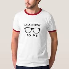Talk Nerdy Ringer Tshirt In 2020 Nerd Shirts T Shirt Funny Shirts