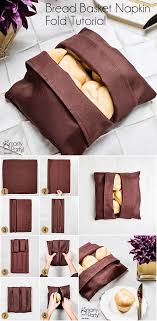 Turn A Cloth Table Napkin Into A Bread Basket With Just A Few Simple Folds Step 1 Lay Napkin Flat Step 2 Fold The L Table Napkins Napkin Folding Napkins