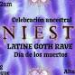 Siniestre – Dia de los Muertos Latine Goth Rave - Kings, 14 W Martin St Event Image