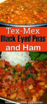 Tex Mex Black Eyed Peas And Ham Blackeyed Pea Recipes Pea Recipes Weeknight Dinner Recipe
