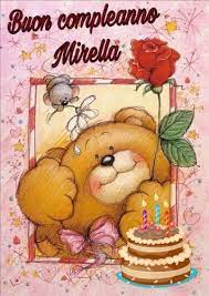 Buon Compleanno Mirella Buon Compleanno Immagini Di Buon Compleanno Auguri Di Buon Compleanno
