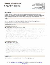 All of that work for an employer to take a glance. Graphic Design Intern Resume Samples Qwikresume