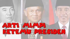 Maybe you would like to learn more about one of these? Misteri Arti Mimpi Bertemu Dengan Presiden Menurut Psikolog Dan Pakar Tafsir Mimpi Tabir Dakwah