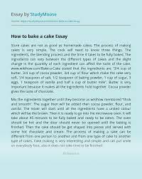 I had the most success using a cupcake pan, as the cake seemed to hold together best in cupcake form. How To Bake A Cake Free Essay Example