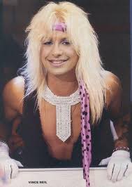 Vince Neil From Motley Crue In The Beginning Motley Crue Vince Neil Motley Crue Nikki Sixx