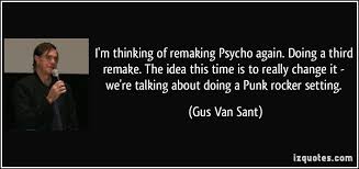 Gus Van Sant Quotes. QuotesGram via Relatably.com