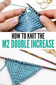 Oct 05, 2020 · knitting category. How To Knit The Make Two M2 Double Increase Video