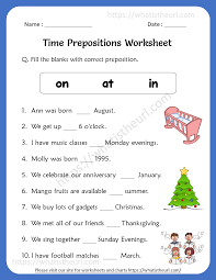 All the words in bold print above are prepositions. Time Prepositions Worksheets For 5th Grade Your Home Teacher