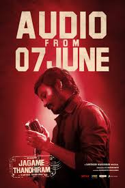 The movie is directed by karthik subbaraj and will feature dhanush, james cosmo, aishwarya lekshmi. Jagame Thandhiram Full Album Release Date Tamil Movie Music Reviews And News