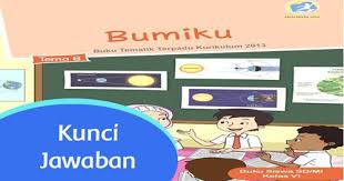 Dengan adanya pembahasan kunci jawaban soal yang terdapat pada buku siswa seperti ini diharapkan dapat membantu peserta didik khususnya siswa. Kunci Jawaban Buku Siswa Tema 8 Kelas 6 Bumiku Sanjayaops