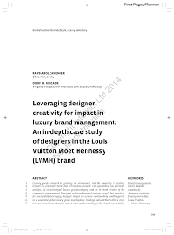 However, the lvmh group is a galaxy of luxury brands and maisons, acquired throughout the years. Pdf Leveraging Designer Creativity For Impact In Luxury Brand Management An In Depth Case Study Of Designers In The Louis Vuitton Moet Hennessy Lvmh Brand Portfolio