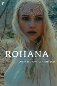 Rohana Nature Names Uncommon Baby Names Female Character Names